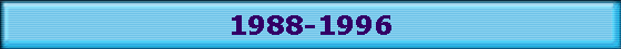 1988-1996